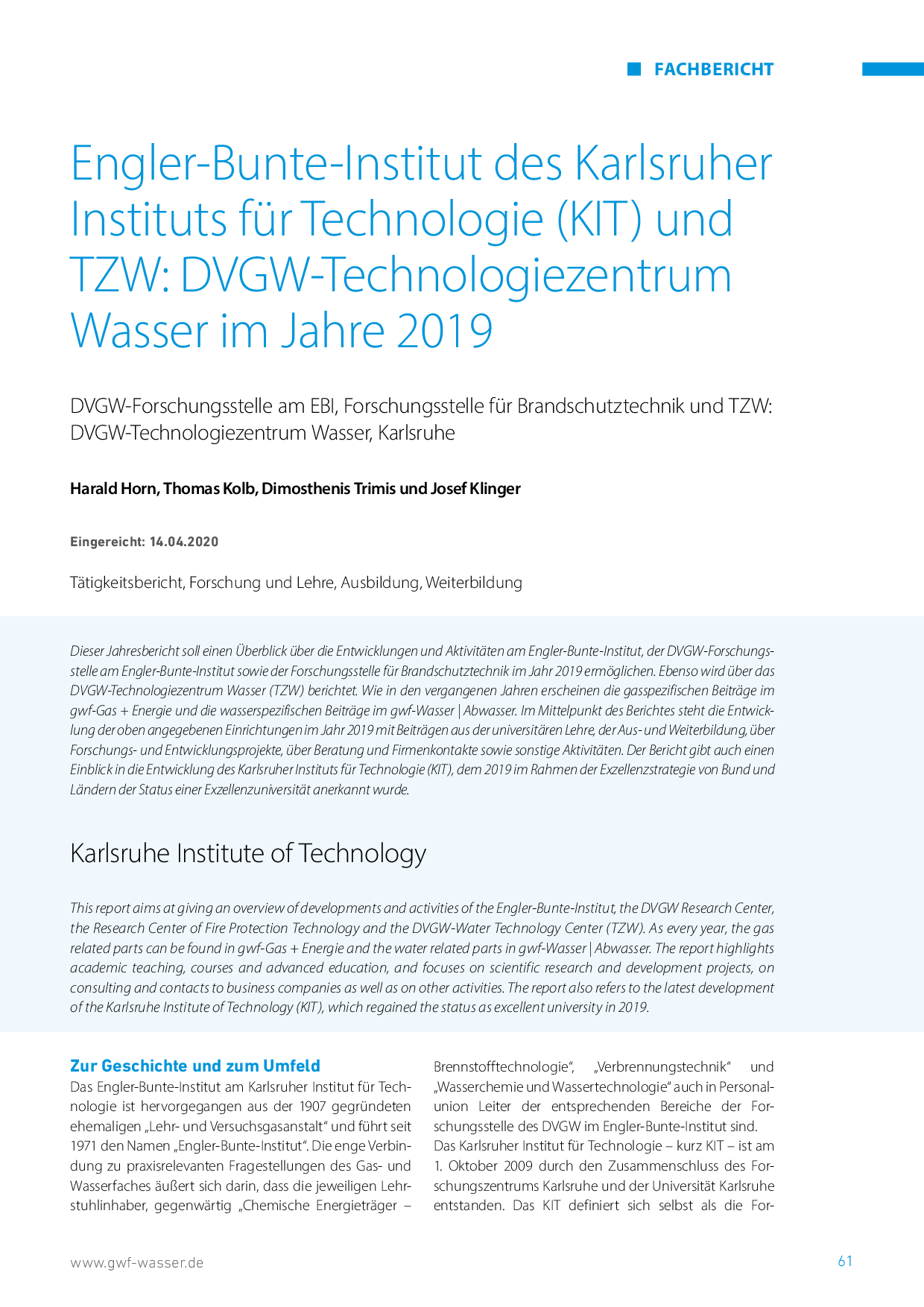 Engler-Bunte-Institut des Karlsruher Instituts für Technologie (KIT) und TZW: DVGW-Technologiezentrum Wasser im Jahre 2019