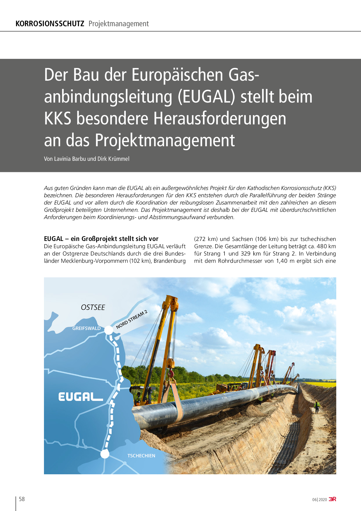 Der Bau der Europäischen Gasanbindungsleitung (EUGAL) stellt beim KKS besondere Herausforderungen an das Projektmanagement