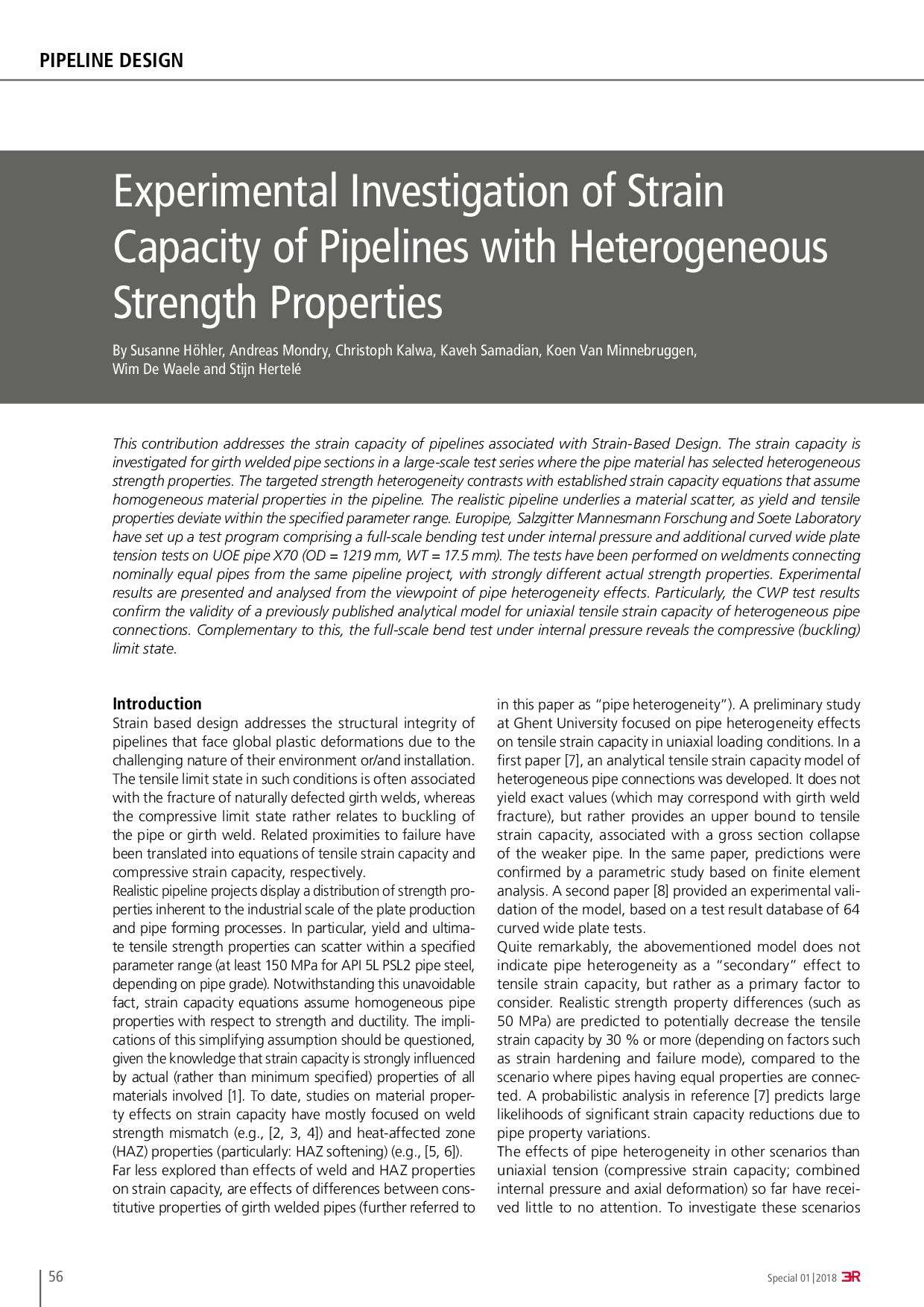 Experimental Investigation of Strain Capacity of Pipelines with Heterogeneous Strength Properties