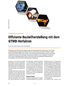 Effiziente Bauteilherstellung mit dem GTMB-Verfahren