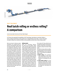 Heat Treatment – Real batch rolling or endless rolling?  A comparison