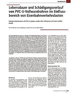 Lebensdauer und Schädigungsverlauf von PVC-U-Vollwandrohren im Einflussbereich von Eisenbahnverkehrslasten