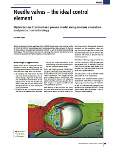 Needle valves: The ideal control element - Optimization of a tried and proven model using modern simulation and production technology