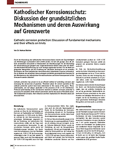 Kathodischer Korrosionsschutz: Diskussion der grundsätzlichen Mechanismen und deren Auswirkung auf Grenzwerte