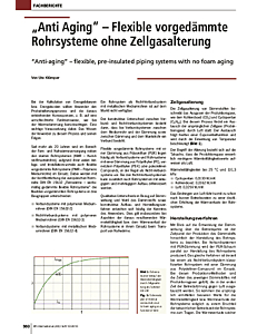 "Anti Aging" - Flexible vorgedämmte Rohrsysteme ohne Zellgasalterung