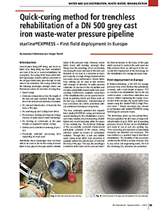Quick-curing method for trenchless rehabilitation of a DN 500 grey cast iron waste-water pres-sure pipeline