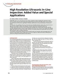High Resolution Ultrasonic In-Line Inspection: Added Value and Special Applications