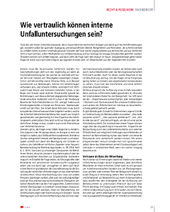 Wie vertraulich können interne Unfalluntersuchungen sein?