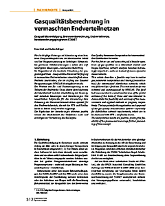 Gasqualitätsberechnung in -vermaschten Endverteilnetzen