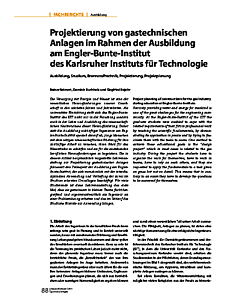 Projektierung von gastechnischen Anlagen im Rahmen der Ausbildung am Engler-Bunte-Institut des Karlsruher Instituts für Technologie