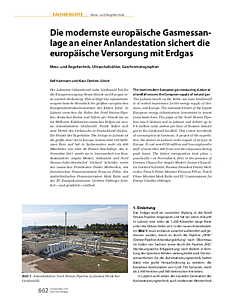 Die modernste europäische Gasmessanlage an einer Anlandestation sichert die europäische Versorgung mit Erdgas