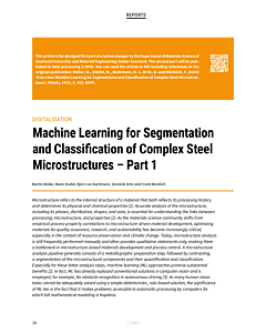 Digitalisation – Machine Learning for Segmentation and Classification of Complex Steel Microstructures – Part 1
