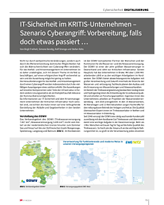 IT-Sicherheit im KRITIS-Unternehmen – Szenario Cyberangriff: Vorbereitung, falls doch etwas passiert …