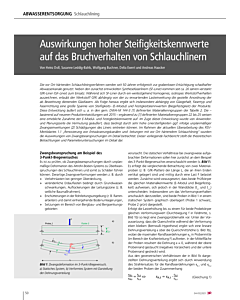 Auswirkungen hoher Steifigkeitskennwerte auf das Bruchverhalten von Schlauchlinern