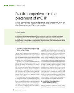 Practical experience in the placement of mCHP