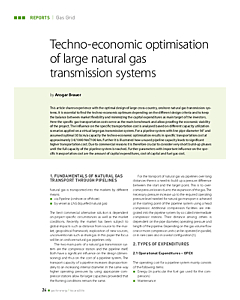 Techno-economic optimisation of large natural gas transmission systems