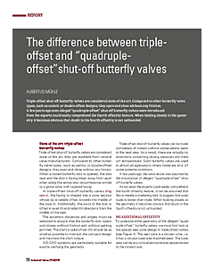 The difference between triple-offset and “quadruple-offset”shut-off butterfly valves