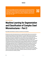 Machine Learning for Segmentation and Classification of Complex Steel Microstructures – Part 2