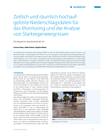 Zeitlich und räumlich hochaufgelöste Niederschlagsdaten für das Monitoring und die Analyse von Starkregenereignissen