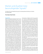 Warten und Zusehen trotz beunruhigender Signale?