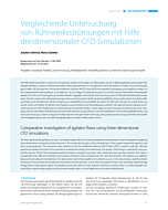 Vergleichende Untersuchung von Rührwerksströmungen mit Hilfe dreidimensionaler CFD-Simulationen