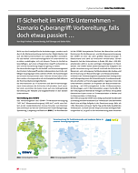 IT-Sicherheit im KRITIS-Unternehmen – Szenario Cyberangriff: Vorbereitung, falls doch etwas passiert …
