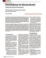 Datenhighway im Abwasserkanal. Unterirdisch und kommunikativ