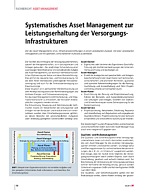 Systematisches Asset Management zur Leistungserhaltung der Versorgungs-Infrastrukturen