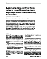 Systemvergleich dezentrale Biogasnutzung versus Biogaseinspeisung