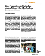Neue Perspektiven im Pipelinebau durch effiziente Schweißtechnologie