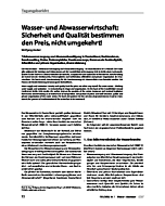 Wasser- und Abwasserwirtschaft: Sicherheit und Qualität bestimmen den Preis, nicht umgekehrt!