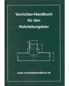 Vorrichter-Handbuch für den Rohrleitungsbau