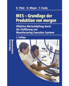 MES - Grundlagen der Produktion von morgen