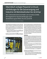 Oberirdisch verlegte Polyamid 12-Druckrohrleitungen für die Gasversorgung und Industrie mit Betriebsdrücken bis 16/18 bar