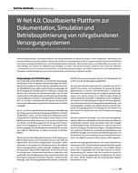 W-Net 4.0: Cloudbasierte Plattform zur Dokumentation, Simulation und Betriebsoptimierung von rohrgebundenen Versorgungssystemen
