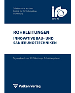 Rohrleitungen - innovative Bau- und Sanierungstechniken