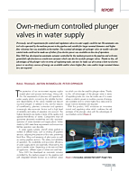 Own-medium controlled plunger valves in water supply