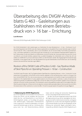 Überarbeitung des DVGW-Arbeitsblatts G 463 - Gasleitungen aus Stahlrohren mit einem Betriebsdruck von > 16 bar – Errichtung
