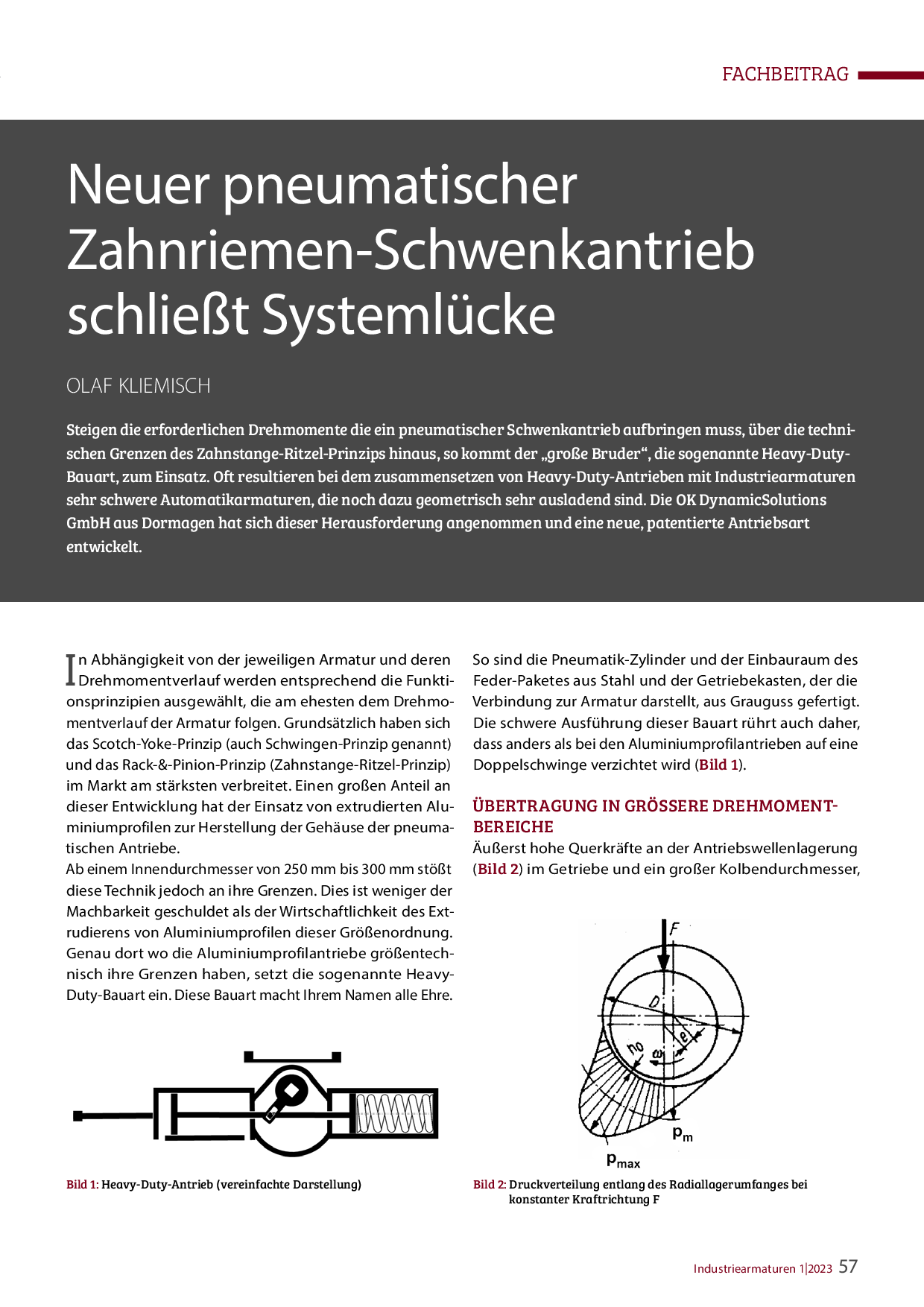 Neuer pneumatischer Zahnriemen-Schwenkantrieb schließt Systemlücke